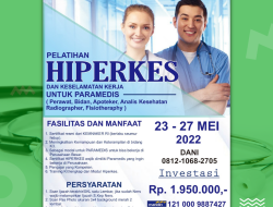 Pelatihan  HIPERKES & KESELAMATAN KERJA Bagi Perawat, Bidan, Analisis Kesehatan, Radiografer, Apoteker Dan Paramedis Perusahaan