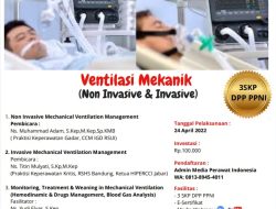 Webinar Keperawatan Nasional : Ventilasi Mekanik (Non Invasive & Invasive)