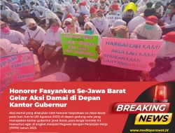 Ribuan Nakes dan Non Nakes Forum Komunikasi Honorer Fasyankes (FKHF) Jawa Barat Gelar Aksi Unjuk Rasa di Depan Gedung Sate, Bandung