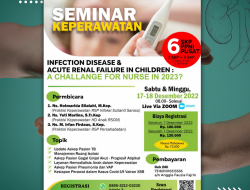 Webinar Keperawatan Nasional : INFECTION DISEASE & ACUTE RENAL FAILURE IN CHILDREN