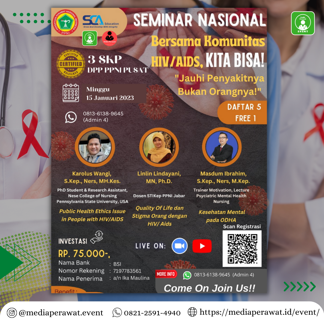 WEBINAR KEPERAWATAN NASIONAL : BERSAMA KOMUNITAS HIV/ AIDS, KITA BISA ...