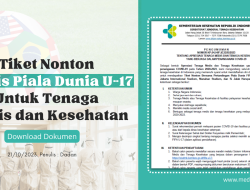 Tiket Nonton Gratis Piala Dunia U-17 untuk Tenaga Medis dan Kesehatan, Ini Ketentuannya