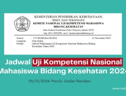 Jangan Terlewat, Ini Jadwal Uji Kompetensi Nasional Mahasiswa Bidang Kesehatan 2024