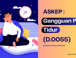 ASKEP: Gangguan Pola Tidur (D.0055)