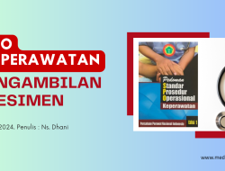 SPO Keperawatan : Pengambilan Spesimen