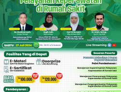 Webinar Nasional Keperawatan : MANAJEMEN PELAYANAN KEPERAWATAN DI RUMAH SAKIT