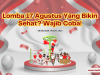 Lomba 17 Agustus yang Bikin Sehat? Wajib Coba!