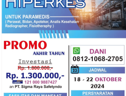 PELATIHAN HIPERKES & KESELAMATAN KERJA (PERAWAT, BIDAN, ANALISIS KESEHATAN, RADIOGRAFER, APOTEKER, FISIOTERAPI & PARAMEDIS PERUSAHAAN (18-22 Oktober 2024)