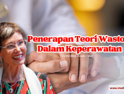 Penerapan Teori Watson dalam Keperawatan