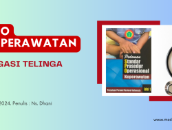 SPO Keperawatan : Irigasi Telinga