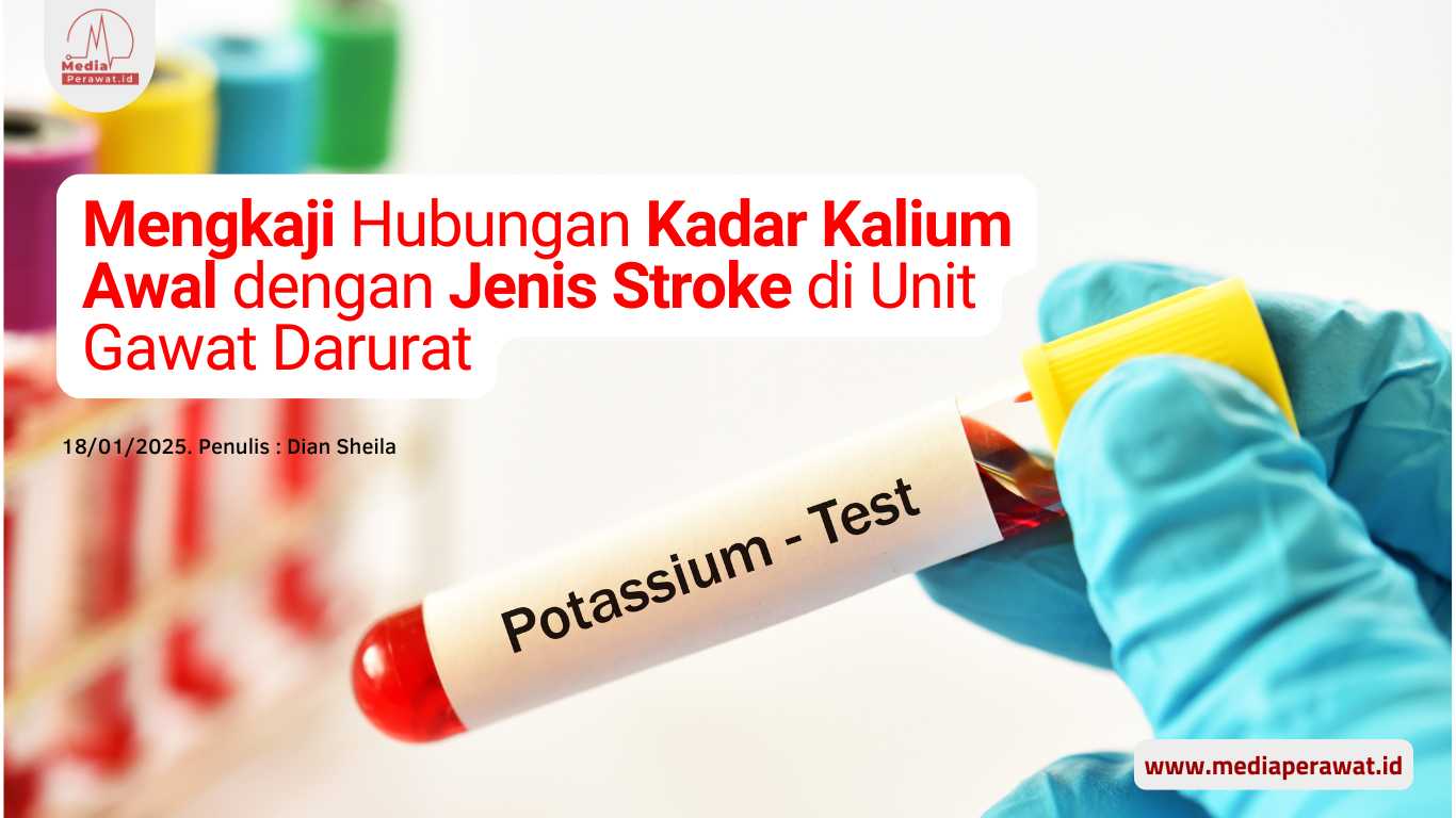 Hubungan Kadar Kalium Awal dengan Jenis Stroke