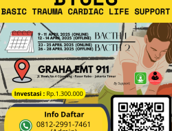 PELATIHAN BASIC TRAUMA CARDIO LIFE SUPPORT (BTCLS) APRIL 2025 – JAKARTA TIMUR ‼