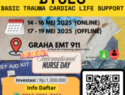 PELATIHAN BASIC TRAUMA CARDIO LIFE SUPPORT (BTCLS) MEI 2025 – JAKARTA TIMUR ‼