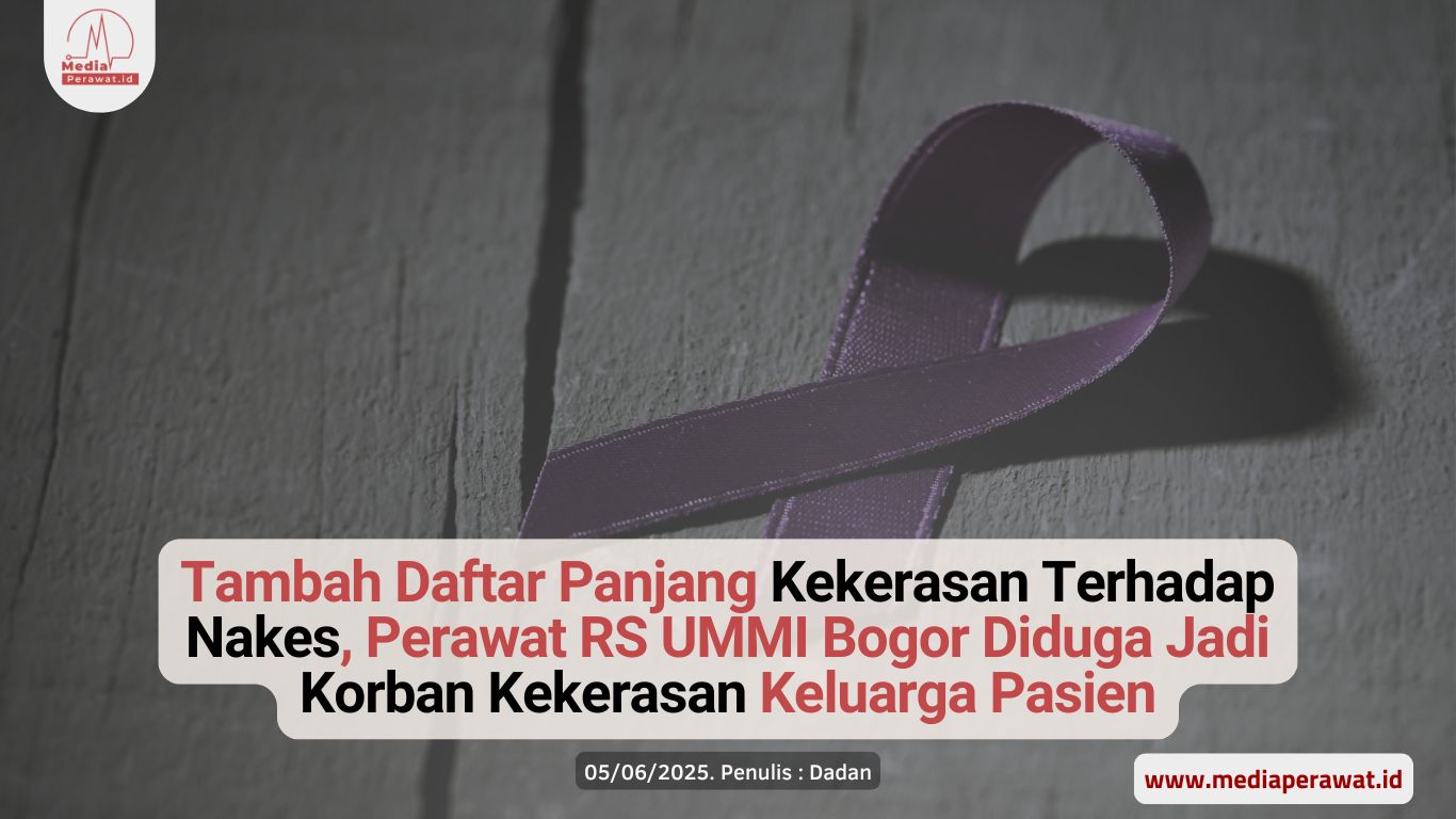 Tambah Daftar Panjang Kekerasan Terhadap Nakes, Perawat RS Ummi Diduga Jadi Korban Kekerasan Keluarga Pasien