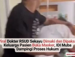 Viral Dokter RSUD Sekayu Dimaki dan Dipaksa Keluarga Pasien Buka Masker, IDI Muba Dampingi Proses Hukum