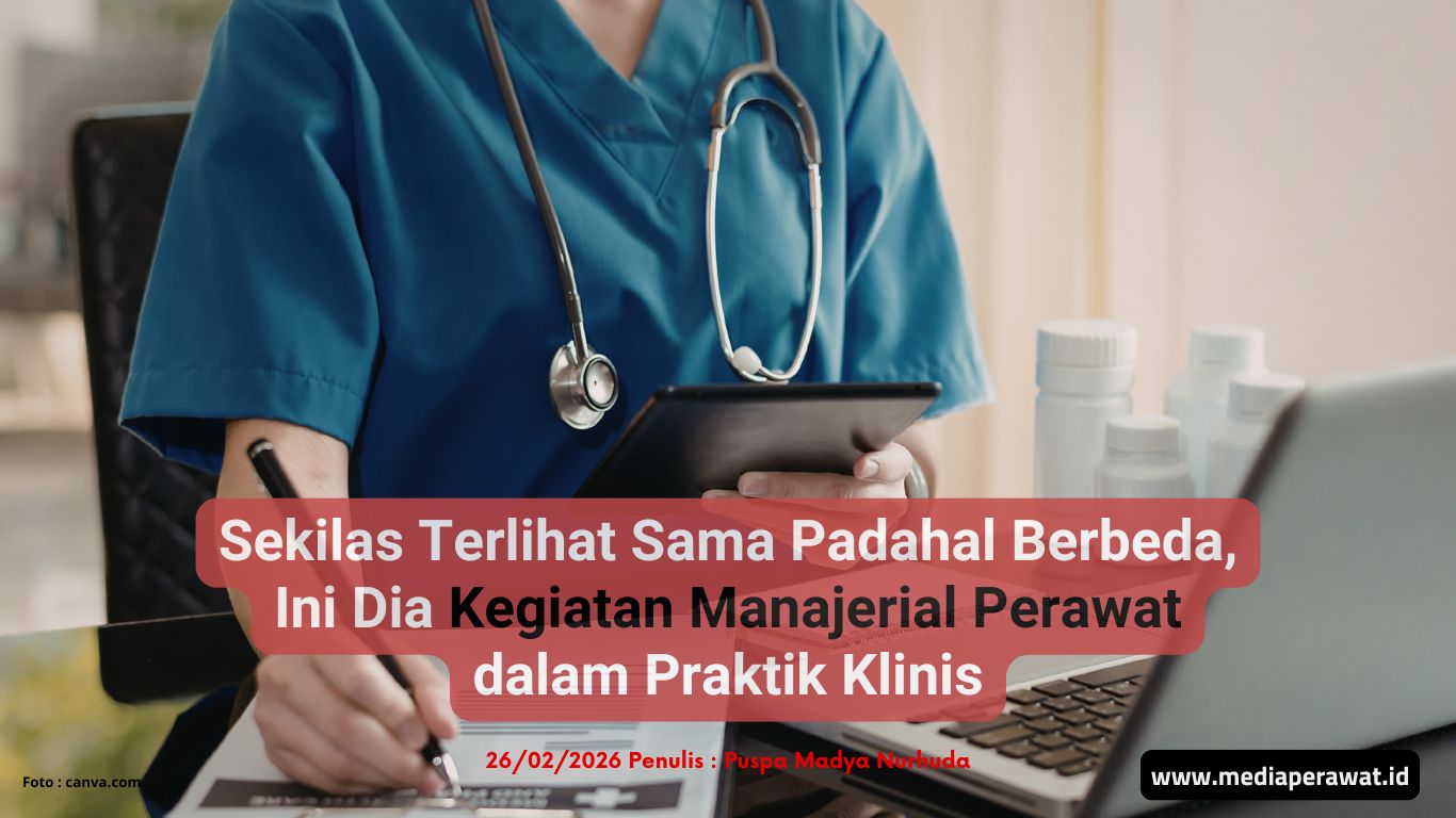Kegiatan Manajerial Perawat dalam Praktik Klinis