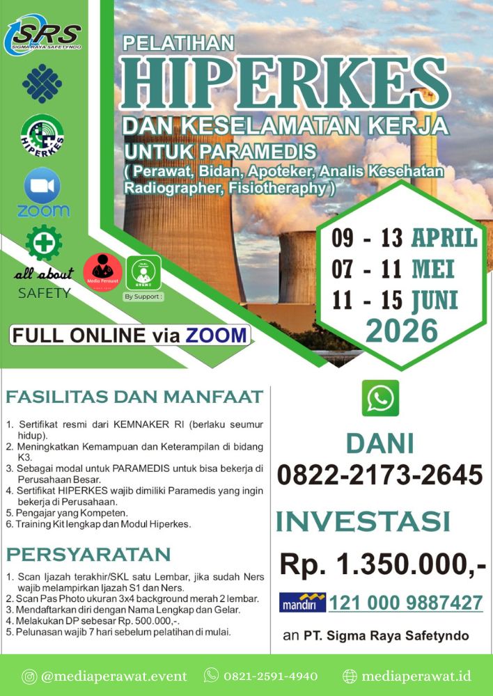 PELATIHAN HIPERKES & KESELAMATAN KERJA (Periode: APRIL - JUNI 2026) Bagi Nakes