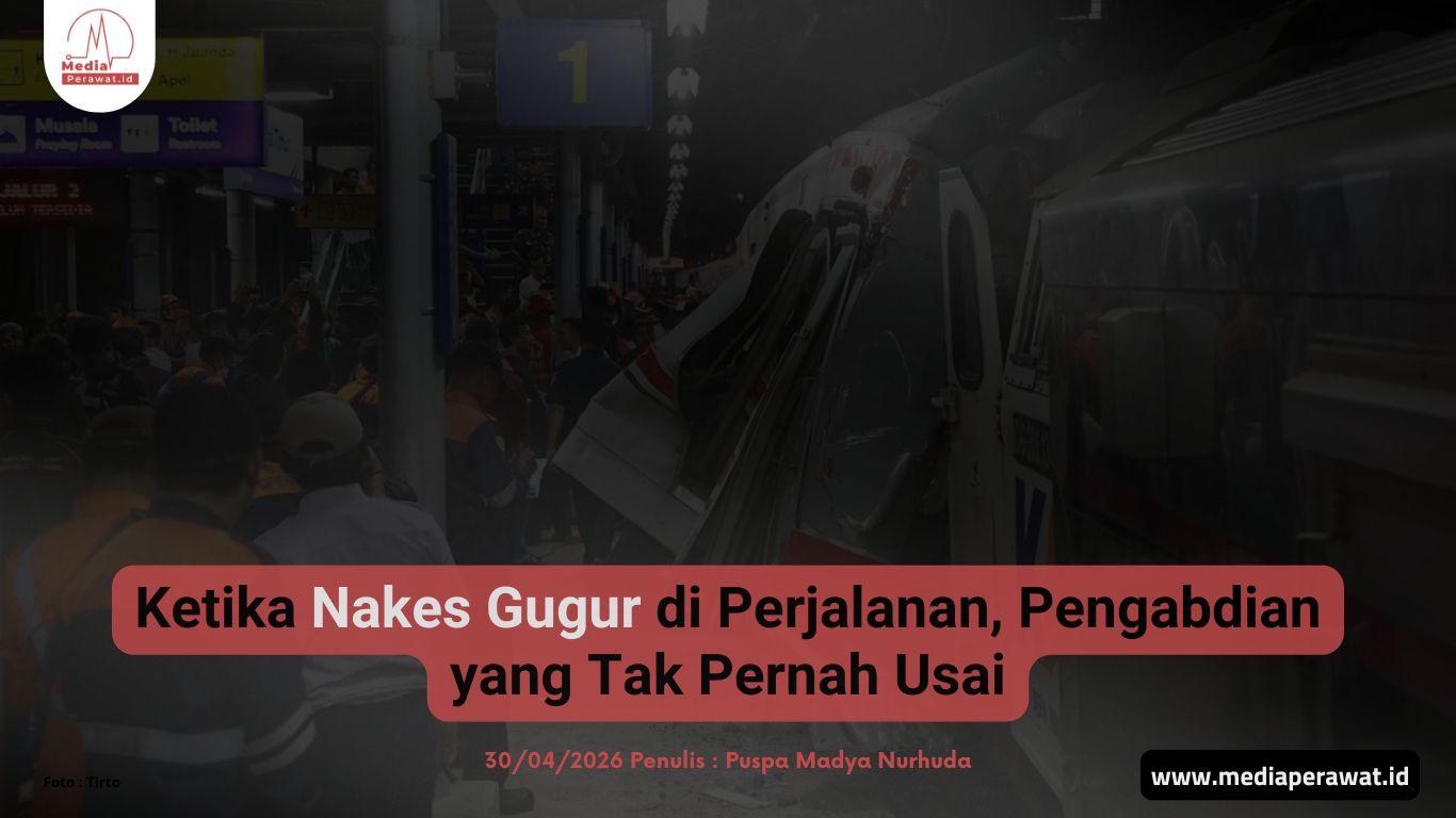 Ketika Nakes Gugur di Perjalanan, Pengabdian yang Tak Pernah Usai
