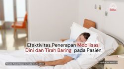 Efektivitas Tirah Baring dan Mobilisasi Dini pada Pasien