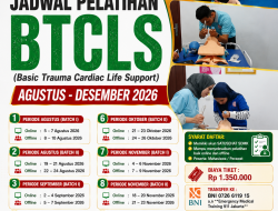 JADWAL PELATIHAN BTCLS AGUSTUS – DESEMBER 2026 (EMT 911 JAKARTA X MEDIA PERAWAT)