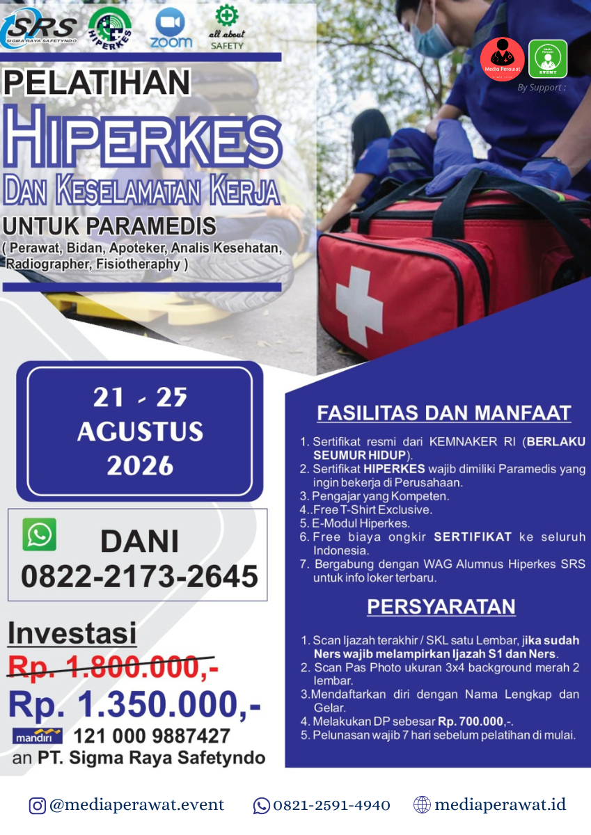 PELATIHAN HIPERKES & KESELAMATAN KERJA BAGI NAKES (Periode: 21-25 Agustus 2026)