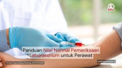 Panduan Nilai Normal Pemeriksaan Laboratorium untuk Perawat