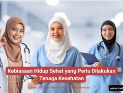 7 Kebiasaan yang Perlu Dilakukan Tenaga Kesehatan untuk Menjaga Kesehatan Diri