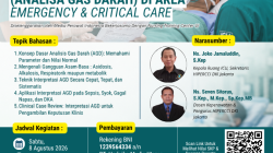 Webinar Nasional Keperawatan : "MAHIR INTERPRETASI AGD (Analisa Gas Darah) di AREA EMERGENCY & CRITICAL CARE"